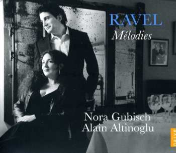 CD Maurice Ravel: Mélodies