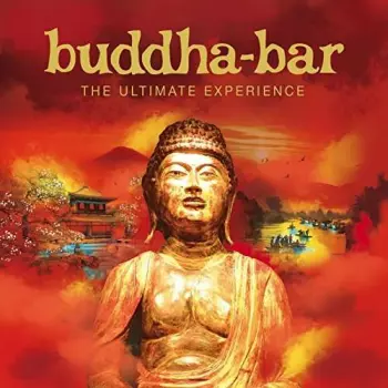 Buddha-Bar The Ultimate Experience