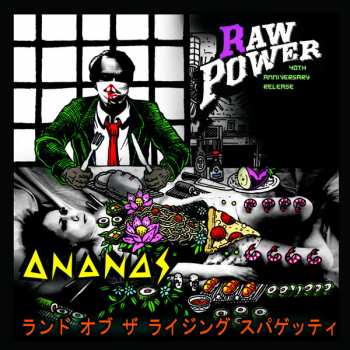 SP Raw Power: Land Of The Rising Spaghetti = ランド オブ ザ ライジング スパゲッティ