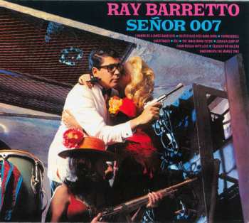 CD Ray Barretto: Señor 007 DIGI