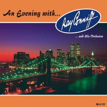 Album Ray Conniff & His Orchestra: An Evening With... Ray Conniff ... And His Orchestra