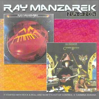 CD Ray Manzarek: The Whole Thing Started With Rock & Roll Now It's Out Of Control