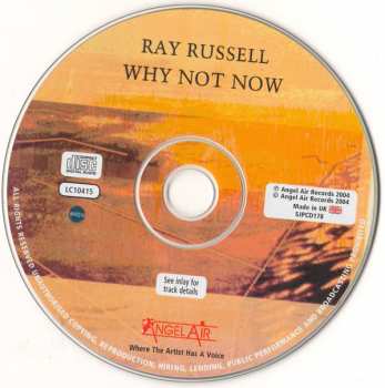 CD Ray Russell: Why Not Now