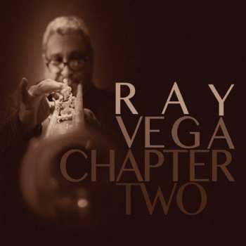 Album Ray Vega: Chapter Two
