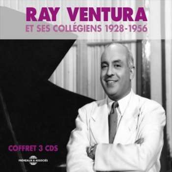 3CD Ray Ventura Et Ses Collégiens: RAY VENTURA ET SES COLLEGIENS 1928 - 1956 