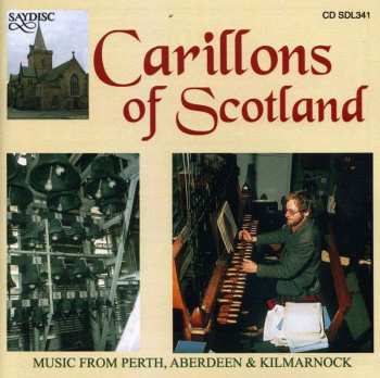 CD Raymond Aldington: Carillons Of Scotland