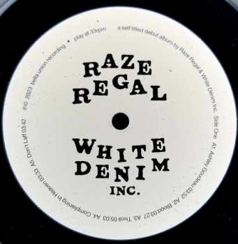 LP Raze Regal & White Denim Inc.: Raze Regal & White Denim Inc.