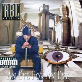 CD RBL Posse: An Eye For An Eye