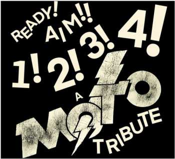 Album Ready Aim 1 2 3 4 : Tribute To Moto / Various: Ready Aim 1 2 3 4 : Tribute To Moto