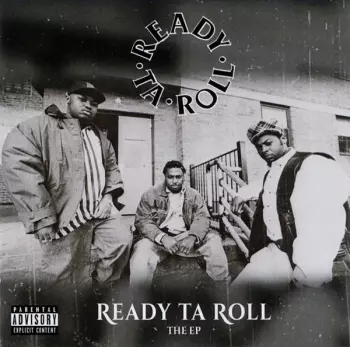 Ready Ta Roll: Ready Ta Roll The EP