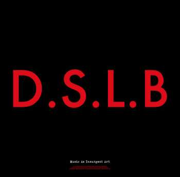 LP REAL(s): D.S.L.B.