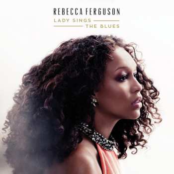 CD Rebecca Ferguson: Lady Sings The Blues