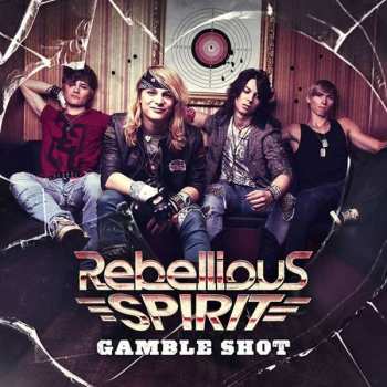 CD Rebellious Spirit: Gamble Shot LTD | DIGI