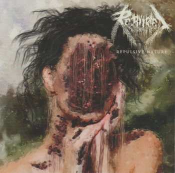 Album Re-Buried: Repulsive Nature