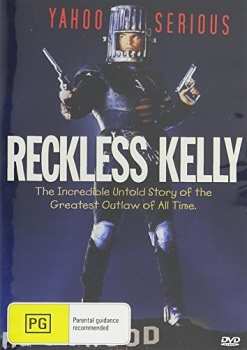 DVD Reckless Kelly: Reckless Kelly