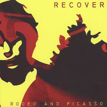 Album Recover: Rodeo And Picasso