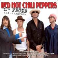 CD Red Hot Chili Peppers: Red Hot Chili Peppers X-Posed (The Interview)