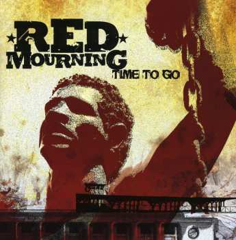 Album Red Mourning: Time To Go