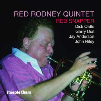 CD Red Rodney Quintet: Red Snapper