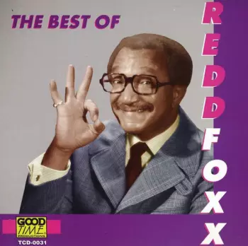 Redd Foxx: The Best Of Redd Foxx