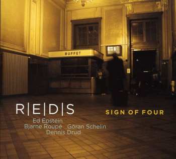 Album R/E/D/S: Sign Of Four