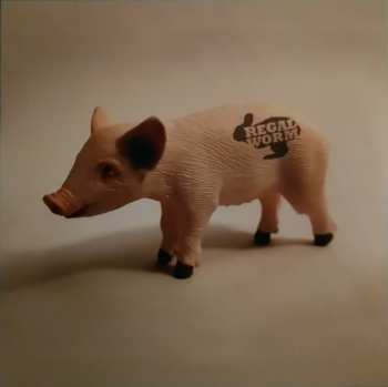 2LP Regal Worm: Pig Views CLR