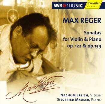 Album Reger / Ehrlich / Mauser: Violin Sonatas
