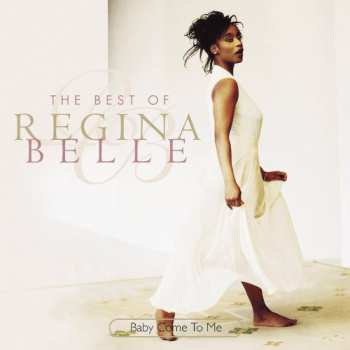 Album Regina Belle: Baby Come To Me: The Best Of Regina Belle