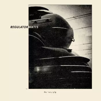 Regulator Watts: The Mercury CD