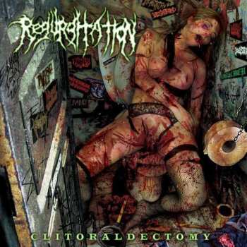 Album Regurgitation: Clitoraldectomy