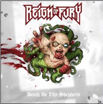 2LP Reign Of Fury: Death Be Thy Shepherd LTD | CLR