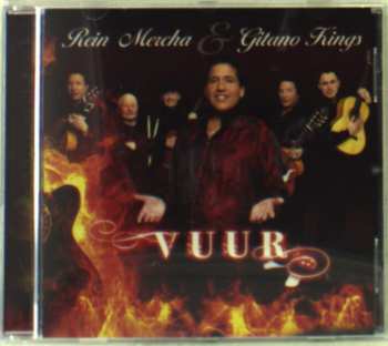 Album Rein Mercha & Gitano Kings: Vuur