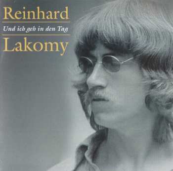 5CD/Box Set Reinhard Lakomy: Und Ich Geh In Den Tag