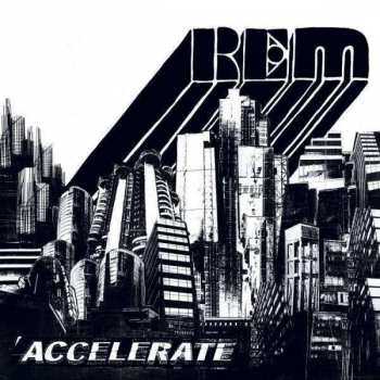 CD R.E.M.: Accelerate