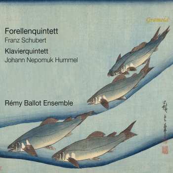 Album Remy Ballot Ensemble: Forellenquintett Klavierquintett