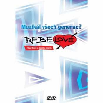 DVD Various: Renč, Zelenka: Rebelové - Muzikál vše