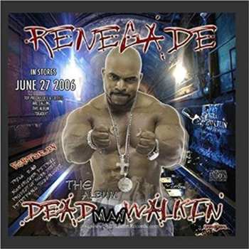 CD Renegade: Deadman Walkin