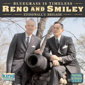CD Reno And Smiley: Stonewall's Brigade