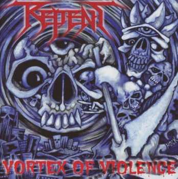 CD Repent: Vortex Of Violence