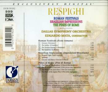 CD Ottorino Respighi: Roman Festivals / Brazilian Impression / The Pines Of Rome