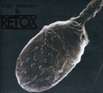 CD Retox: Ugly Animals