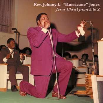 Album Johnny L. Jones: Jesus Christ From A To Z