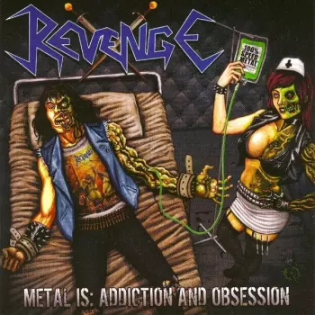 Metal Is: Addiction And Obsession