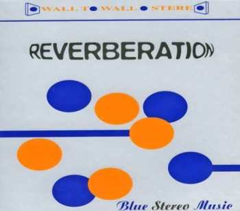 CD Reverberation: Blue Stereo Music