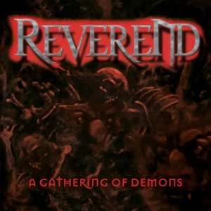 CD Reverend: A Gathering Of Demons