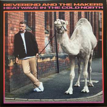 LP Reverend And The Makers: Heatwave In The Cold North