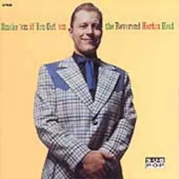 Reverend Horton Heat: Smoke 'Em If You Got 'Em