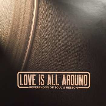 LP Heston: Love Is All Around