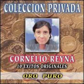 Album Reyna,cornelio: 10 Exitos Originales