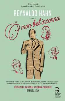 CD Reynaldo Hahn: O Mon Bel Inconnu